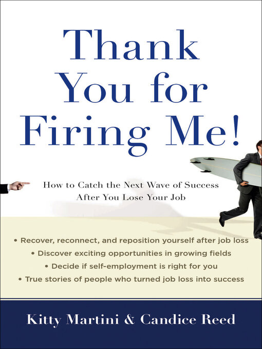 Title details for Thank You for Firing Me! by Kitty Martini - Available